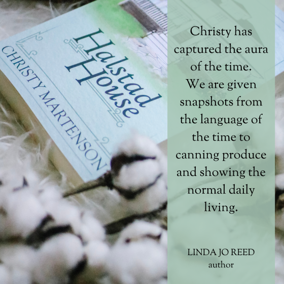 Christy Martenson has written a lovely historical fiction story located in northeastern Washington State. Set in the era right after World War I, Christy has captured the aura of the time. Like a memory, we are given snapshots from the language of the time to canning produce and showing the normal daily living.